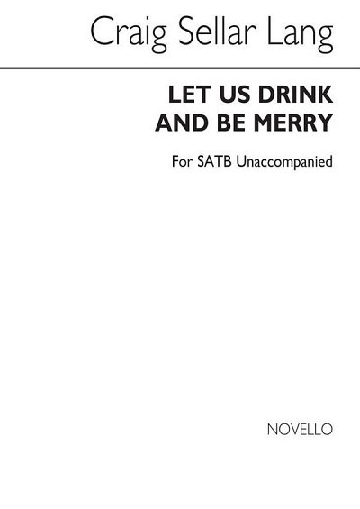 Let Us Drink And Be Merry Op.65, GchKlav (Chpa)