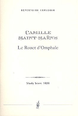 Le rouet d'Omphale op.31 für Orchester, Sinfo (Stp)