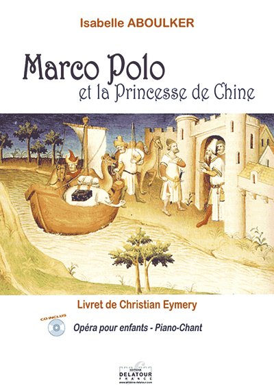 ABOULKER Isabelle: Marco-polo et la Princesse de Chine (Pian