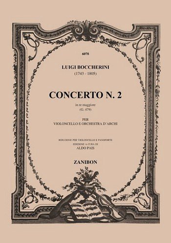 L. Boccherini: Concerto N. 2 In Re Magg. G.479 (KlavpaSt)