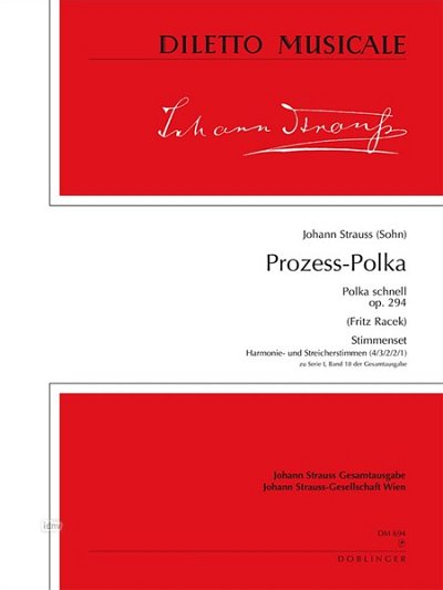 J. Strauß (Sohn): Prozeß-Polka op. 294