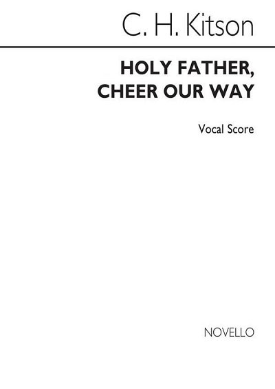 Holy Father Cheer Our Way