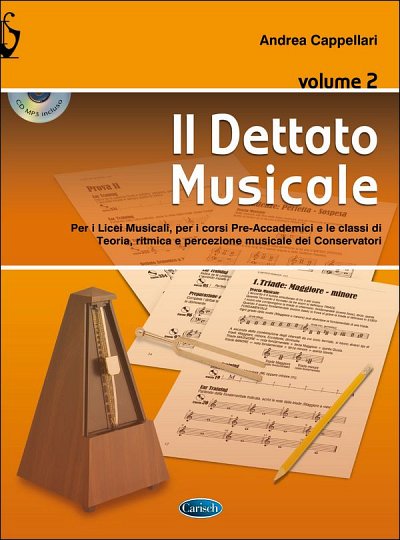 A. Cappellari: Il Dettato Musicale 2, Schkl (+CD)