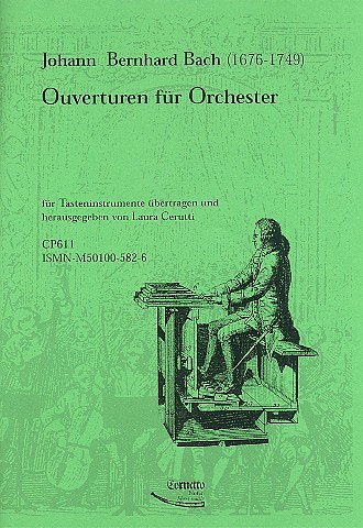 J.B. Bach: Ouverturen für Orchester, Klav/Org