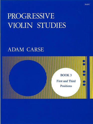 A. Carse: Progressive Violin Studies 3, Viol