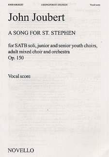 J. Joubert: A Song For St. Stephen