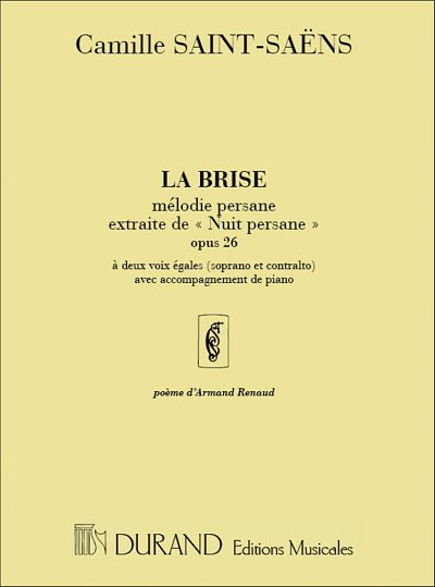 C. Saint-Saëns: La Brise. Melodie Persane , GesKlav