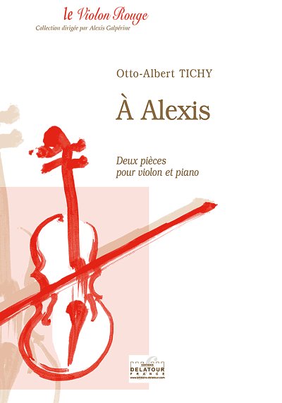 TICHY Otto-Albert: Für Alexis - 2 Stücke für Violine und Klavier