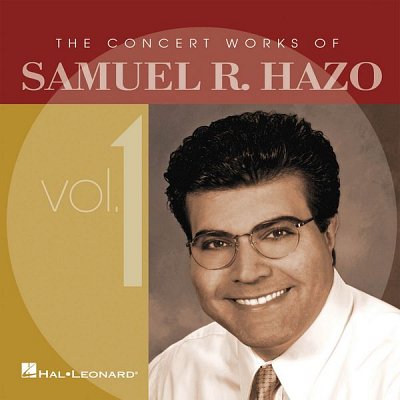 S. R. Hazo: The Concert Works Of Samuel R. Hazo , Blaso (CD)