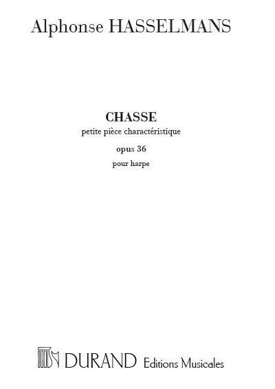 A. Hasselmans: Chasse Petite Piece Caracteristique Opus 36