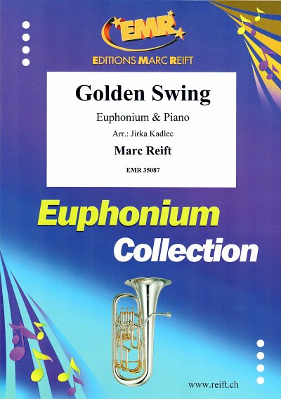 M. Reift: Golden Swing, EuphKlav