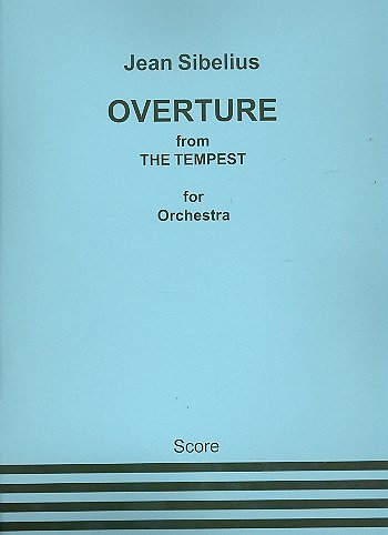 J. Sibelius: Overture From The Tempest Op.109, Sinfo (Part.)