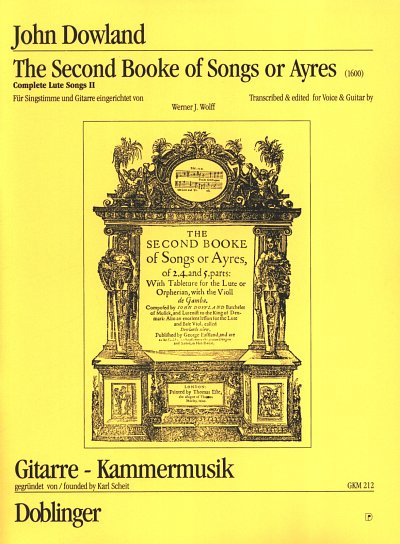 J. Dowland: The Second Booke of Songs or Ayres, GesGit