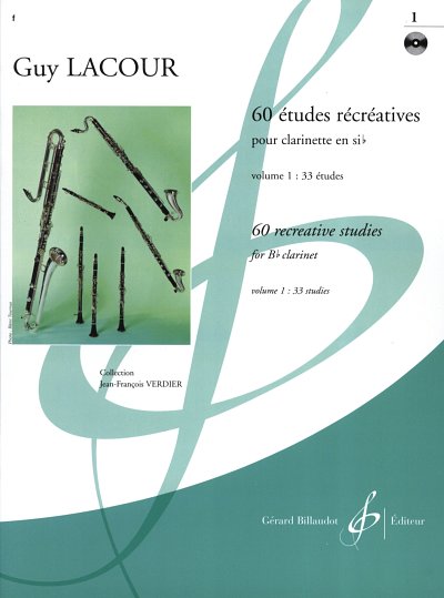 G. Lacour: 60 Etudes Recreatives Volume 1 : 33 E, Klar (+CD)
