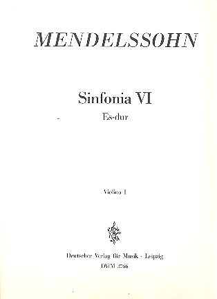 F. Mendelssohn Bartholdy: Sinfonia VI Es-Dur
