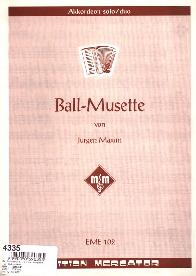 J. Maxim: Ball-Musette, 1-2Akk