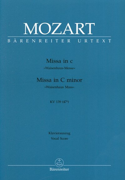 W.A. Mozart: Missa c-Moll KV 139 (47a) 
