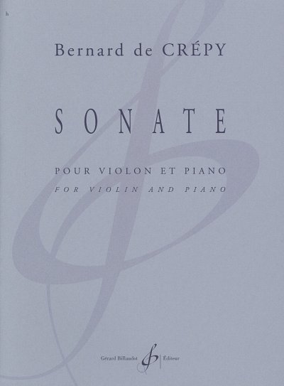 B. de Crépy: Sonate, VlKlav (KlavpaSt)