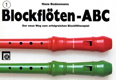 H. Bodenmann: Blockfloeten ABC 1, SBlf
