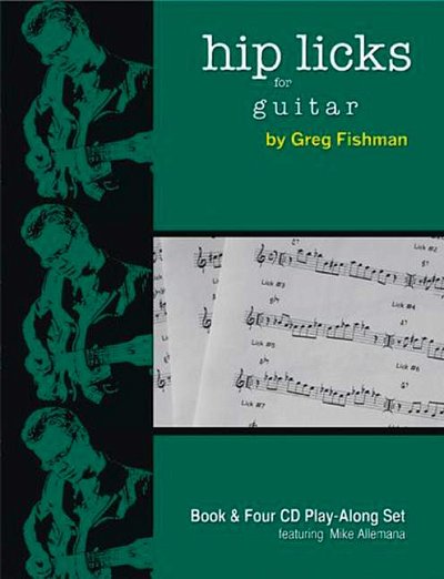G. Fishman: Hip Licks for Guitar, Git (Tab+CD)