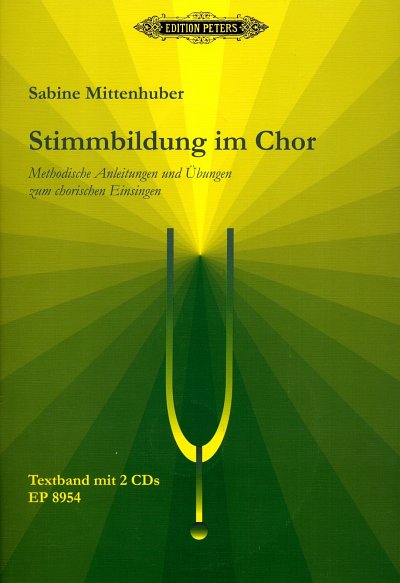 S. Mittenhuber: Stimmbildung im Chor, Ch (+2CD)