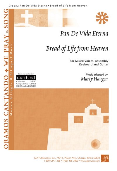 M. Haugen: Bread of Life from Heaven/Pan de, Gch;Klav (Chpa)