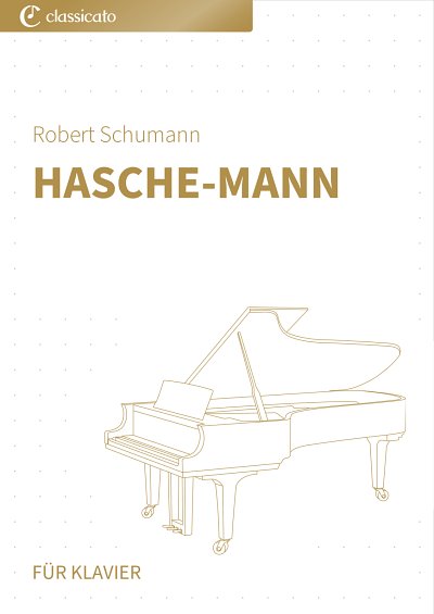 R. Schumann: Hasche-Mann