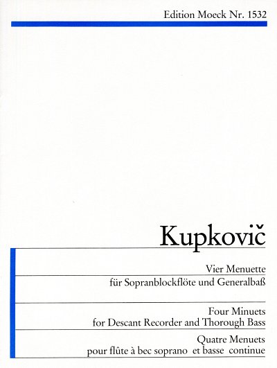 L. Kupkovič et al.: 4 Menuette