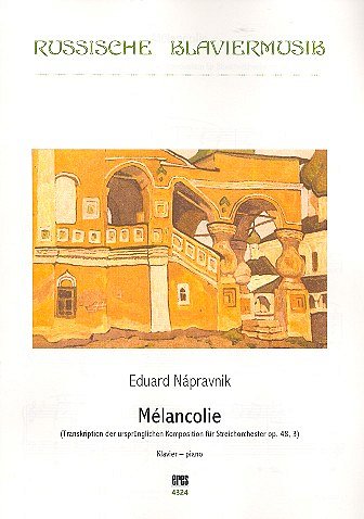 N. Eduard: Melancolie op. 48,3, Klavier