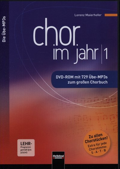 L. Maierhofer: Chor im Jahr 1 - Das grosse Chorbuch fuer Kon