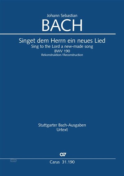 DL: J.S. Bach: Singet dem Herrn ein neues Lied BWV 190,  (Pa