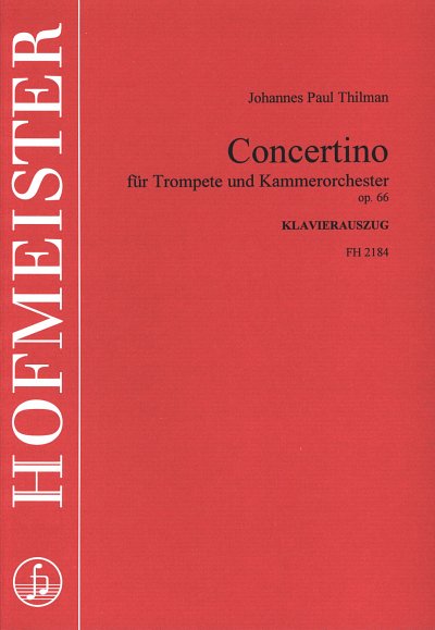 J.P. Thilman: Concertino op.66 für Trompete und