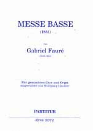 G. Fauré: Messe basse, GchOrg (Chpa)
