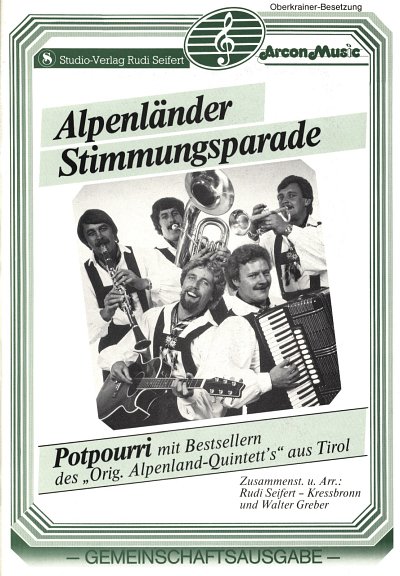 Alpenland-Quintett: Alpenlaender Stimmungsparade 1