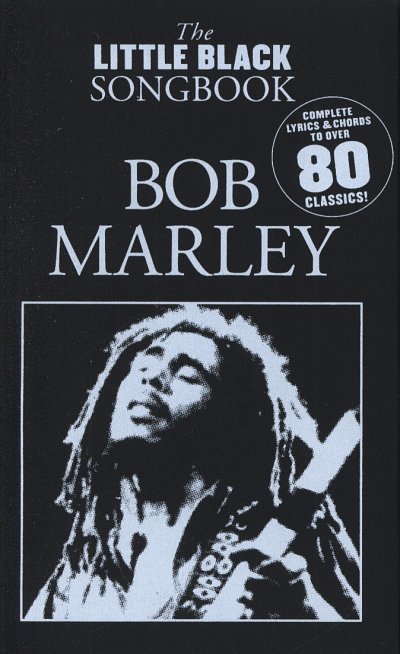 B. Marley: The Little Black Songbook - Bob Marley, GesGit