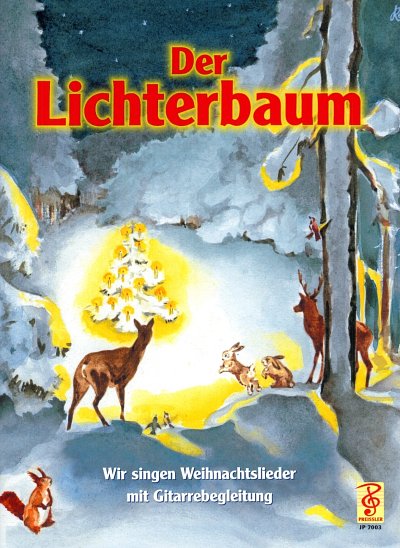 Der Lichterbaum Die schoensten Weihnachtslieder / Ausgabe fu
