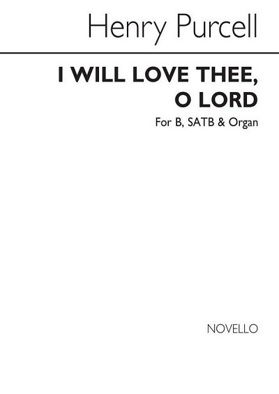 H. Purcell: I Will Love Thee, O Lord, GchOrg (Chpa)