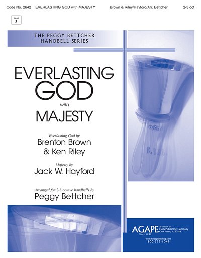 Everlasting God with Majesty, Ch