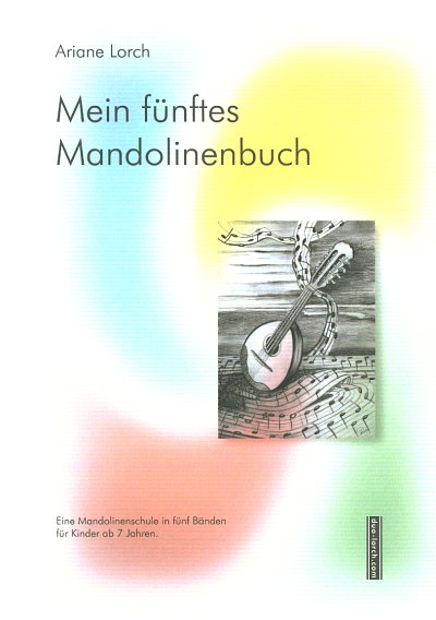 A. Lorch: Mein fünftes Mandolinenbuch, 1-2Mand