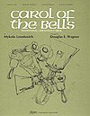D. Wagner: Carol of the Bells, Ch