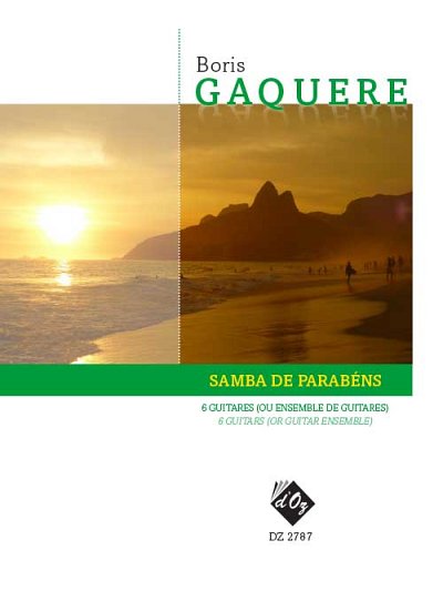 B. Gaquere: Samba De Parabéns
