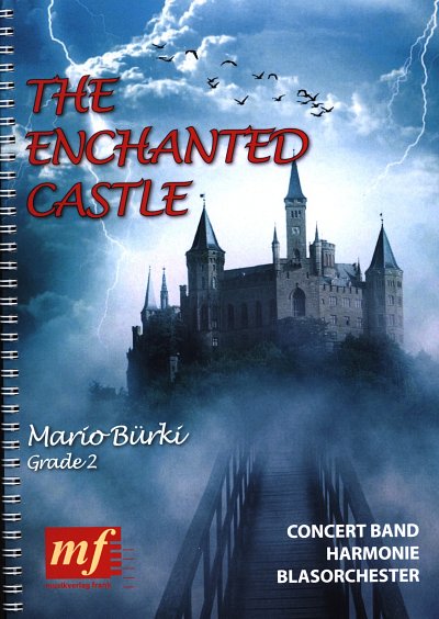 M. Bürki: The Enchanted Castle, Blaso (Pa+St)