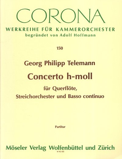 G.P. Telemann: Konzert H-Moll Corona 150