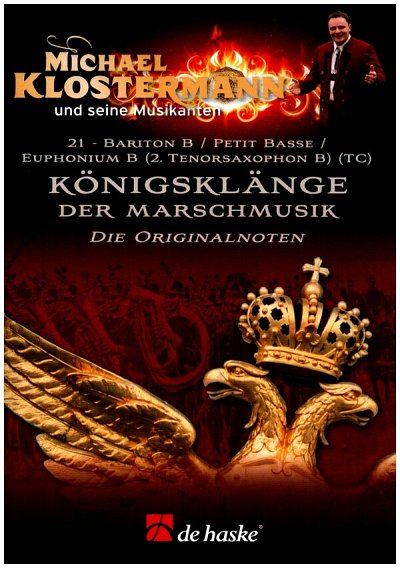 M. Klostermann: Königsklänge der Marschmusik - Heft 21