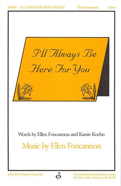 E. Foncannon: I'll Always Be Here for You