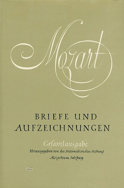 W.A. Mozart: Briefe und Aufzeichnungen 5 - 6/ Kommenta (2Bu)