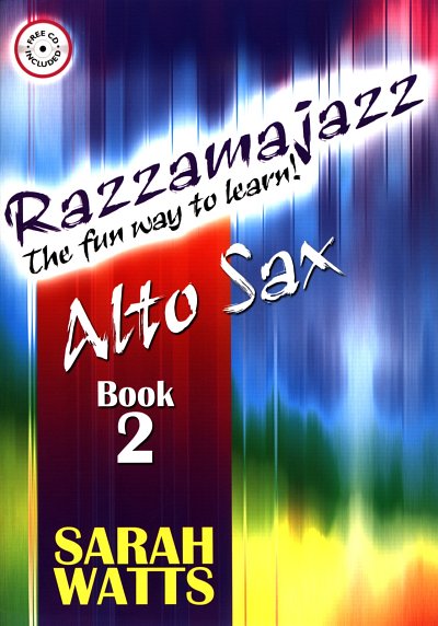 S. Watts: Razzamajazz Alto Sax - Book 2, Asax