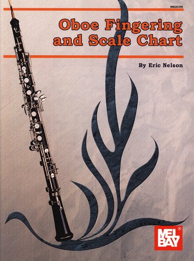 E. Nelson: Oboe Fingering And Scale Chart