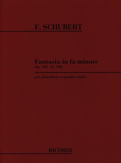 F. Schubert: Fantasia In Fa Min. Op..103 D 94, Klav4m (Sppa)