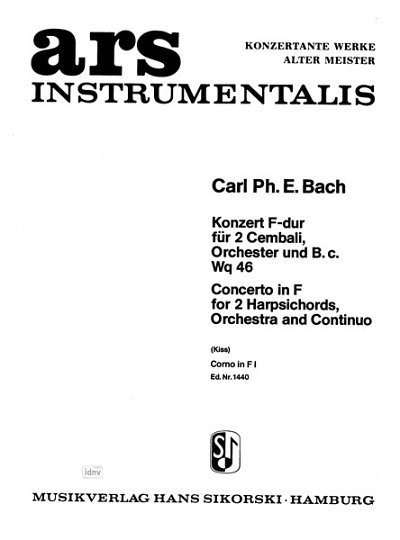 C.P.E. Bach: Konzert für 2 Cembali, Orchester und B.c. F-Dur Wq 46